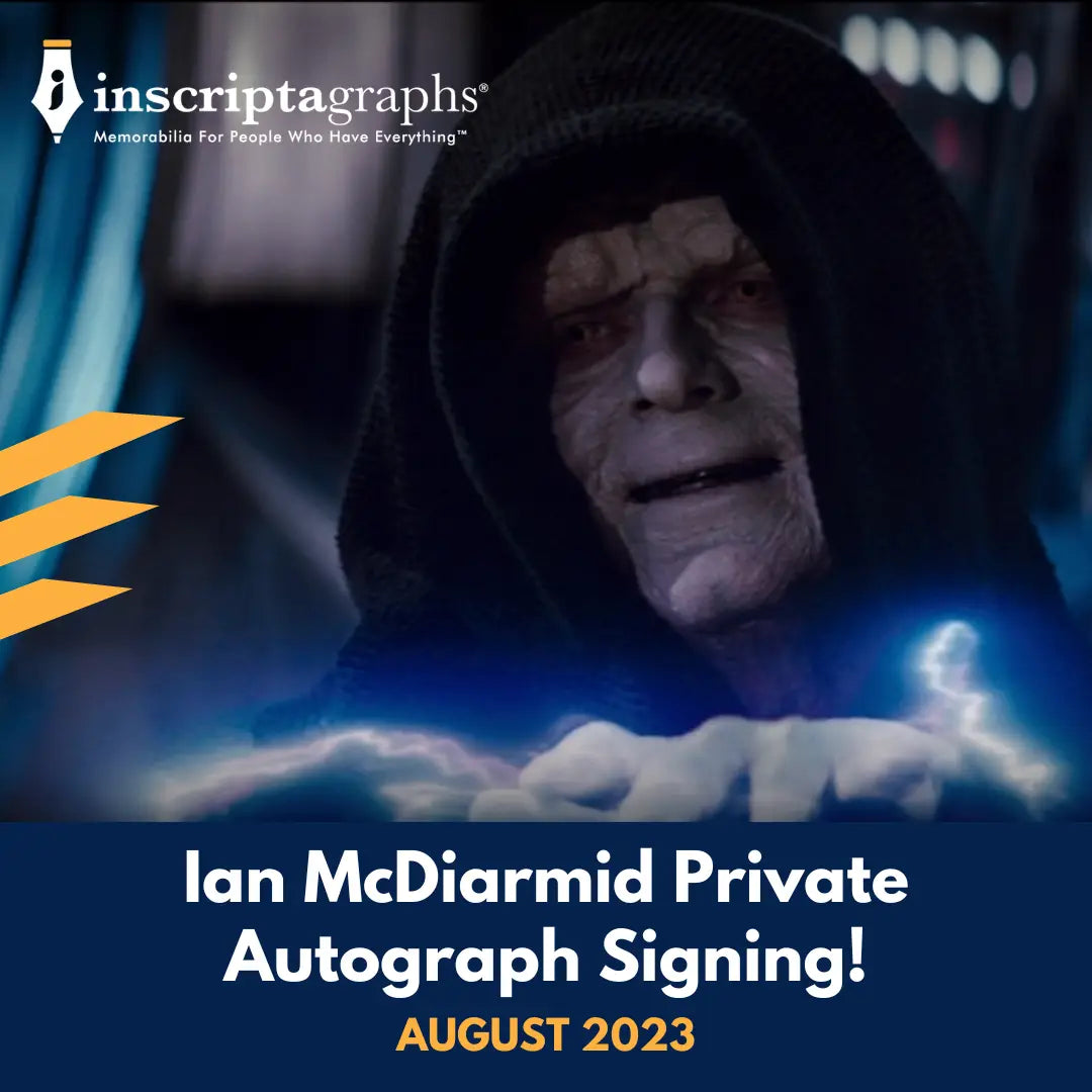 Ian McDiarmid - Private Autograph Signing - Inscriptagraphs - August 2023