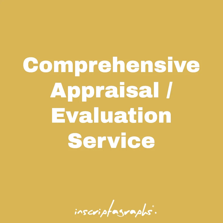 Comprehensive Appraisal / Evaluation Service