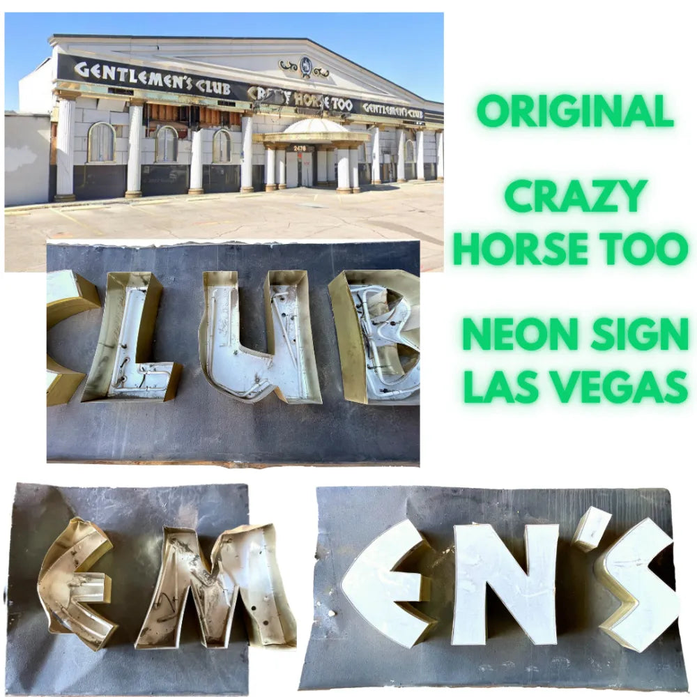 Crazy Horse Too Las Vegas Original Neon Sign Museum Mafia History Authentic Mob